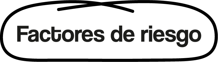 Factores de riesgo