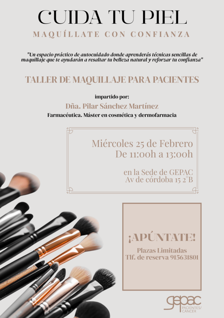 Serie GEPAC · Taller de Maquillaje junto a Pierre Fabre y Skin Cancer