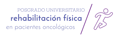 Posgrado universitario en rehabilitación física en pacientes oncológicos